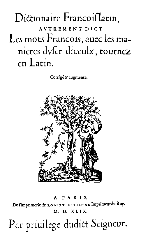 voir Wooldridge, <i>Les Débuts de la lexicographie française</i>, 1977: 49